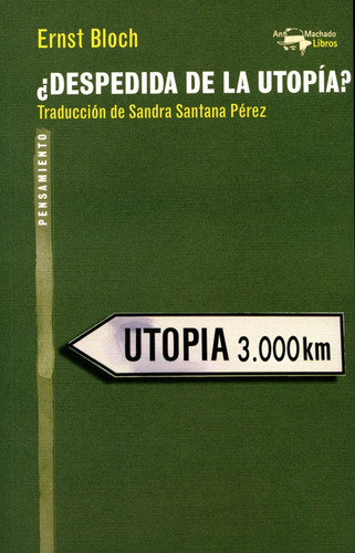 Despedida De La Utopia - Bloch Ernst