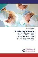 Libro Achieving Optimal Performance In Hospital Practice ...