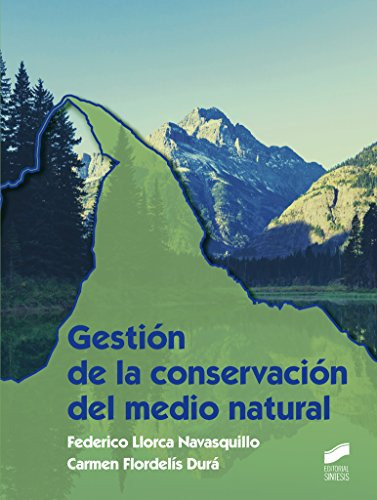 Libro Gestión De La Conservación Del Medio Natural De Federi