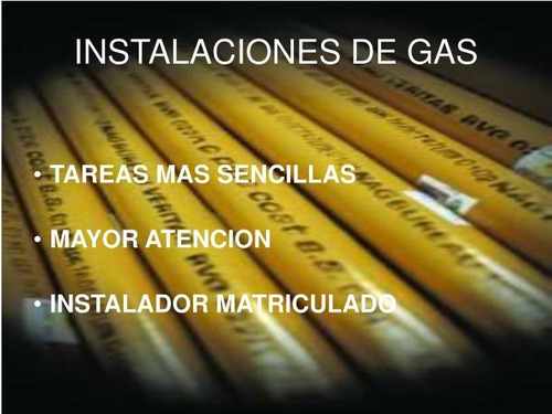 Imagen 4 de 7 de Gasista Matriculado - Planos - Tramites - Re-conexiones -
