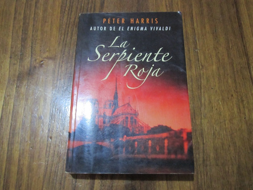La Serpiente Roja - Peter Harris - Ed: Plaza & Janés