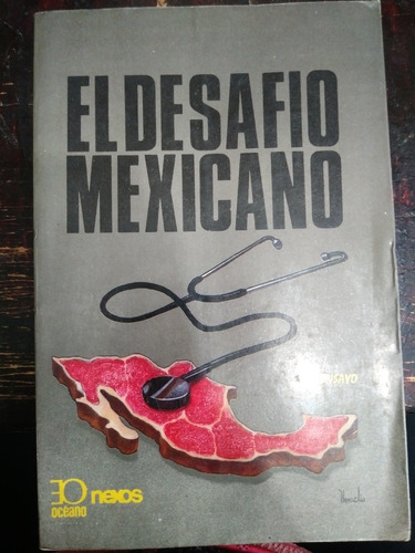 El Desafio Mexicano 3a Edición