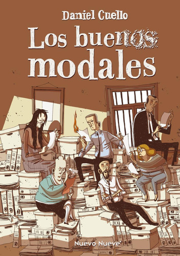 Los Buenos Modales, De Cuello, Daniel. Editorial Nuevo Nueve, Tapa Blanda En Castellano, 2023