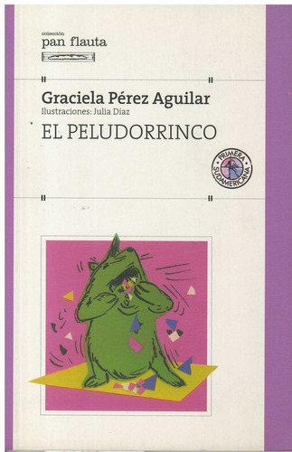 Peludorrinco, El - Graciela Perez Aguilar