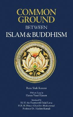 Libro Common Ground Between Islam And Buddhism - Reza Sha...