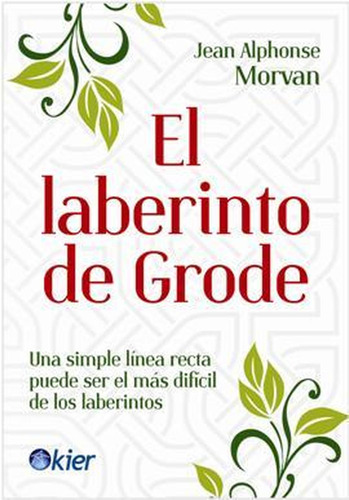 El Laberinto De Grode