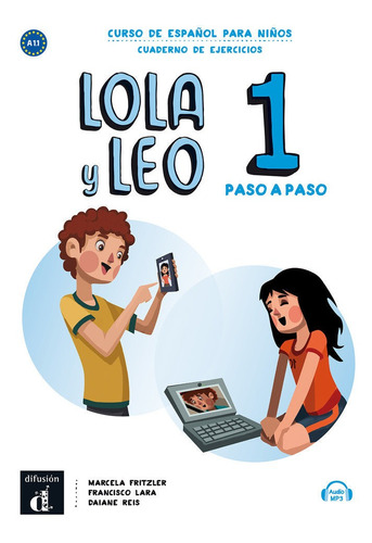 Lola Y Leo Paso A Paso 1 Cuaderno De Ejercicios, De Fritzler, Marcela. Editorial Difusion Centro De Investigacion Y Publicaciones D, Tapa Blanda En Español