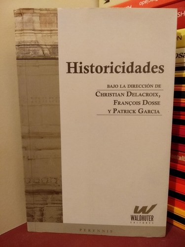 Historicidades - Christian Delacroix