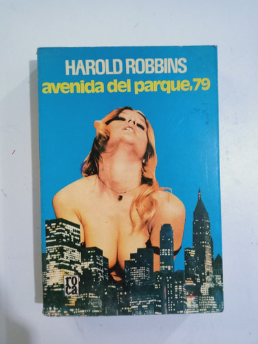 Libro Avenida Del Parque 79 / Harold Robbins