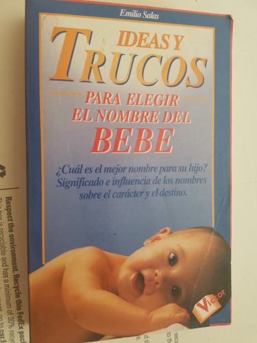 Ideas Y Trucos Para Eleir El Nombre Del Bebe Emilio Salas