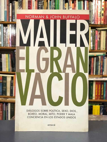 El Gran Vacío - Norman Mailer / John Buffalo - Emecé