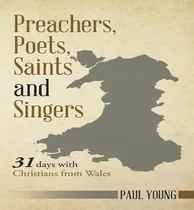 Comprar Libro Preachers, Poets, Saints And Singers : 31 Days With...
