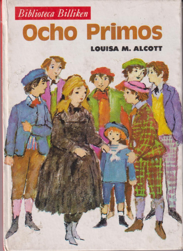 Ocho Primos, Louisa May Alcott. Biblioteca Billiken