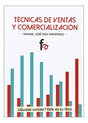 Libro Técnicas De Ventas Y Comercialización De Manuel José D