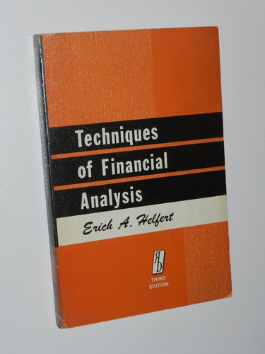 * Techniques Of Financial Analysis - Erich A. Helfert