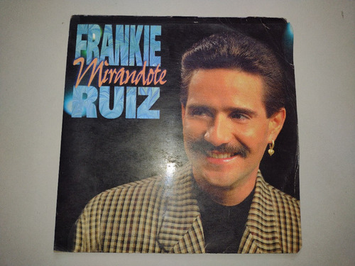 Lp Vinilo Disco Acetato Frankie Ruiz Mirandote Salsa 