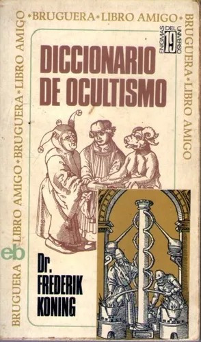 Diccionario De Ocultismo / Frederik Koning / Enviamos