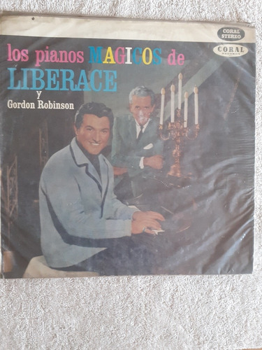 Vinilo : Los Pianos Magicos De Liberace Y Gordon Robinson.