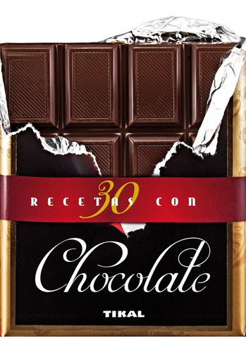 30 Recetas Con Chocolates