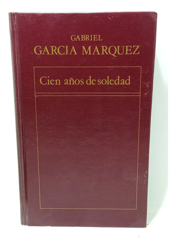 Gabriel García Márquez - Cien Años De Soledad - Col Literatu