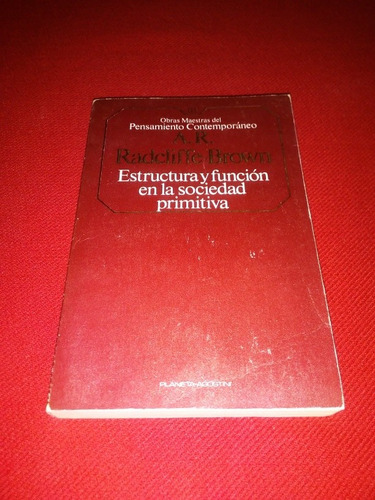 Estructura Y Funcion En La Sociedad Primitiva - A. R. Brown