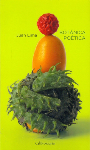 Botanica Poetica  - Juan Lima