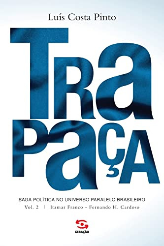 Libro Trapaça Volume 2 Itamar Franco Fernando H Cardoso De L