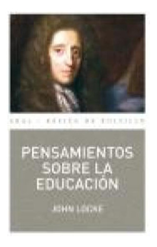 Pensamientos Sobre La Educacion - Locke,john