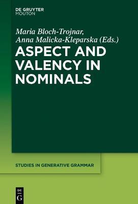 Libro Aspect And Valency In Nominals - Maria Bloch-trojnar