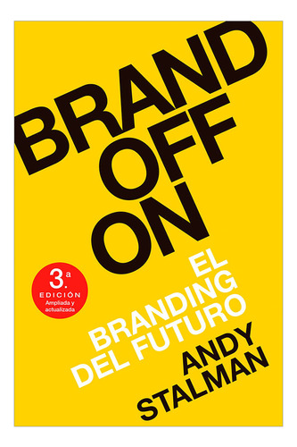 Libro Brand Off On. El Branding Del Futuro
