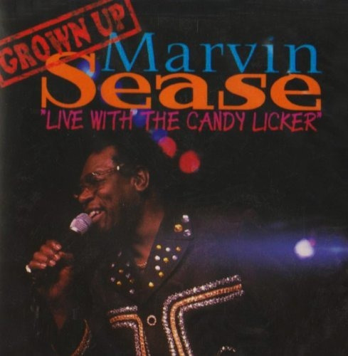Cd Live With The Candy Licker - Sease,marvin