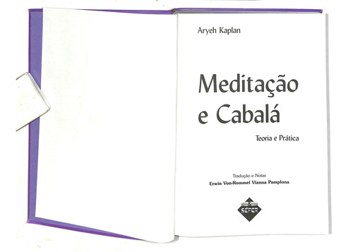 Aryeh Kaplan - Meditação E Cabalá - Teoría E Prática