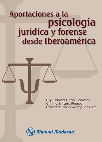 Aportaciones Psicologia Juridica Forense Desde Iberoamerica