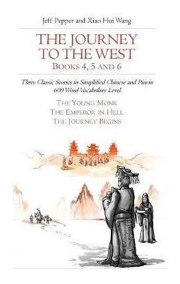 Libro The Journey To The West, Books 4, 5 And 6 : Three C...