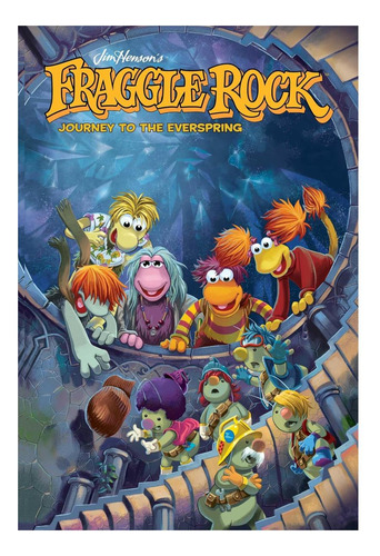 Libro: Fraggle Rock: Viaje A La Primavera Eterna De Jim Hens