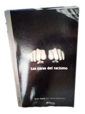 Las Caras Del Racismo Tomo 1 F2