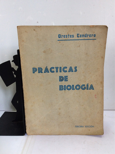 Prácticas De Biología, Orestes Cendrero