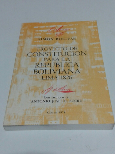 Proyecto De Constitución Para La República Boliviana