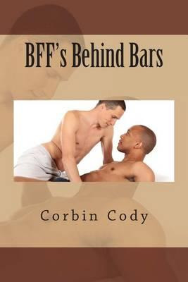 Libro Bff's Behind Bars - Corbin Cody