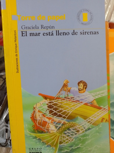 El Mar Esta Lleno De Sirenas  Graciela Repun 