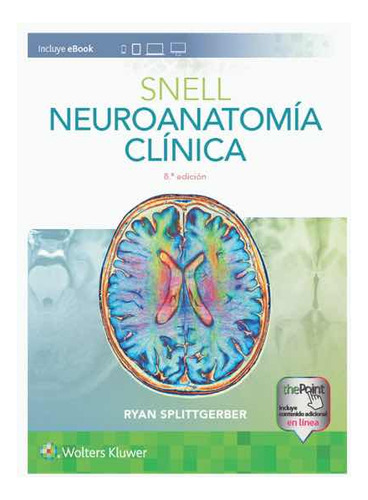 Neuroanatomía Clínica Snell