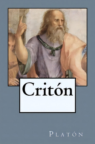 Crit N, De Platón. Editorial Createspace Independent Publishing Platform, Tapa Blanda En Español