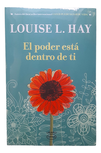 El Poder Está Dentro De Ti ( Louise L. Hay ) 