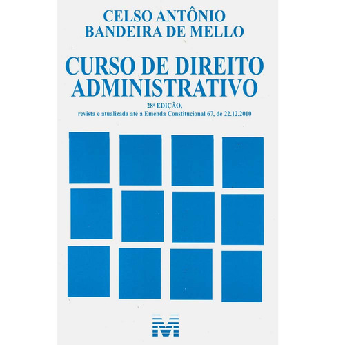 Livro Curso De Direito Administrativo Celso Antonio Bandeira