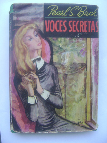 Voces Secretas / Pearl S. Buck / Tapas Duras / Buen Estado