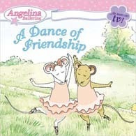 Dance Of Friendship - Angelina Ballerina - Holabrid, Kathari