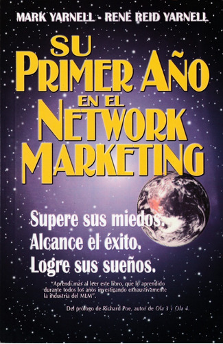 Su Primer Año En El Network Marketing. Mark Y René R Yarnell