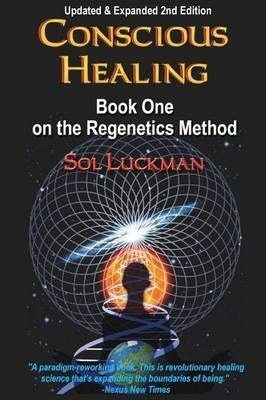 Conscious Healing - Sol Luckman (paperback)