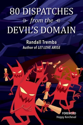 Libro 80 Dispatches From The Devil's Domain - Tremba, Ran...