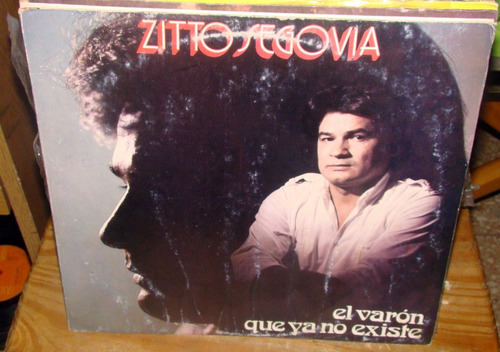 Zitto Segovia El Varon Que Ya No Existe Lp Argentino / Kktus